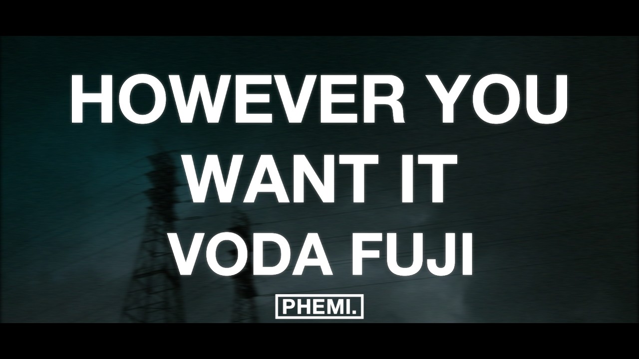 Voda Fuji - however you want it