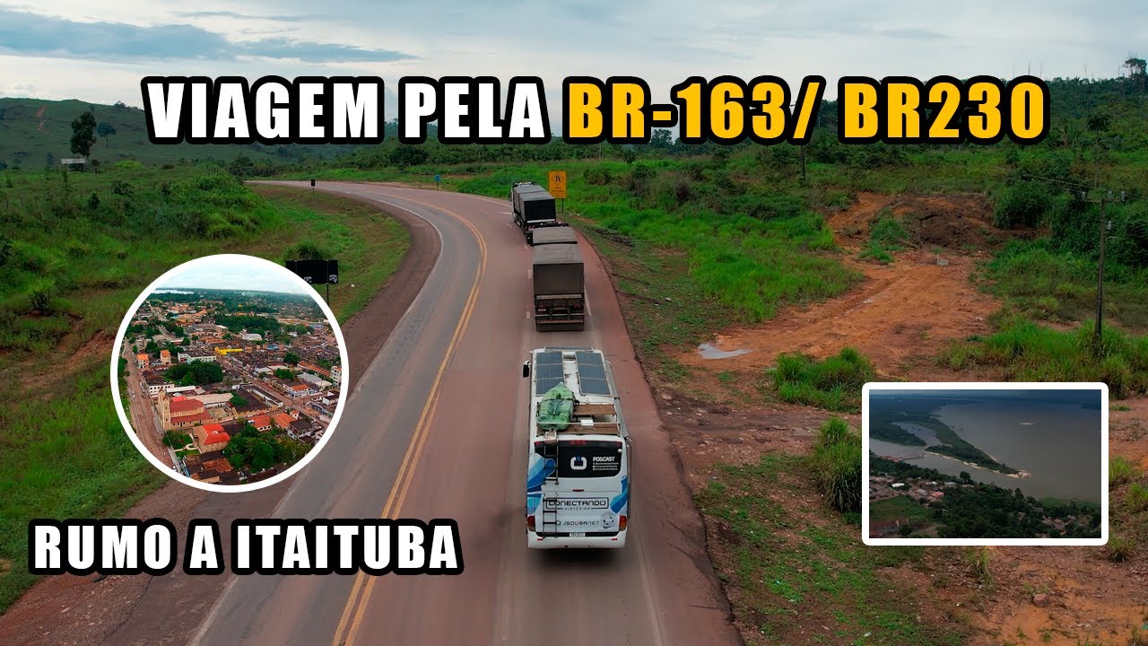 BR - 230 / 163 EM DIREÇÃO A ITAITUBA - PA