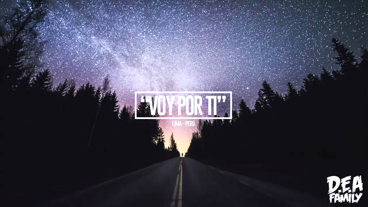 D.E.A Family Ft.Rome - Voy por ti (Prod.Kaeve)