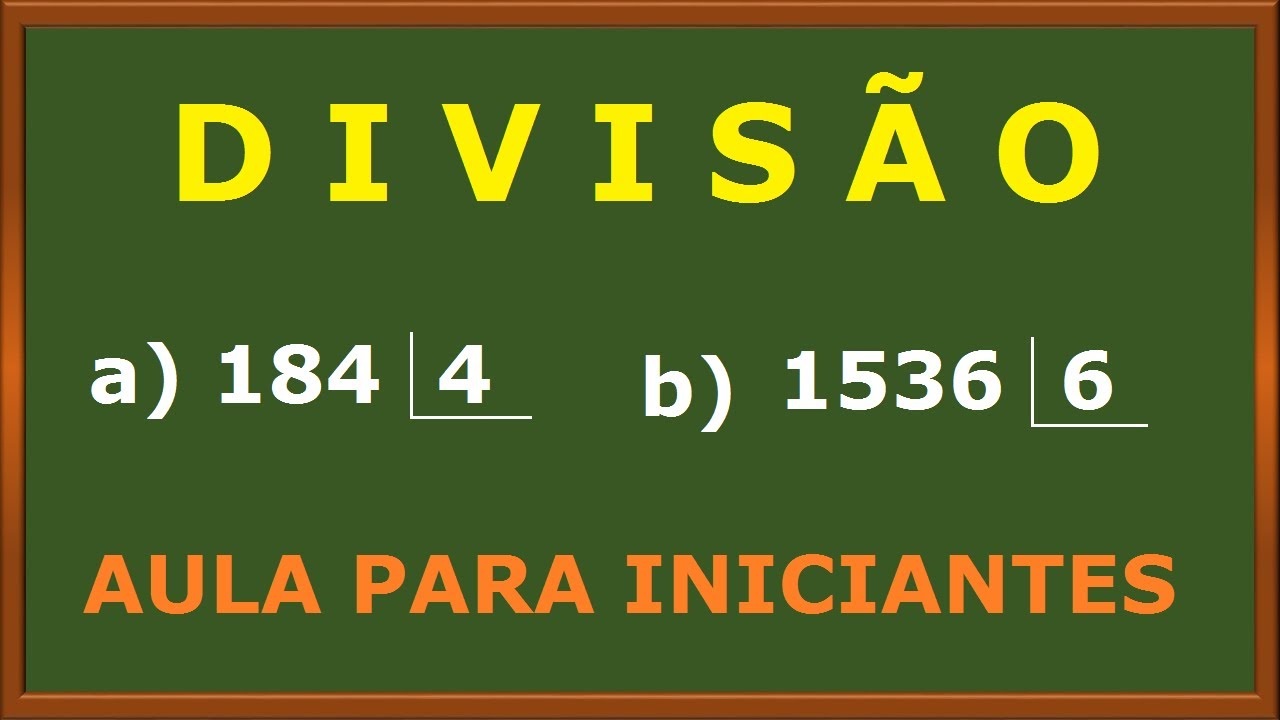 AULA DE DIVISÃO PARA INICIANTES (passo a passo) | MATEMÁTICA BÁSICA