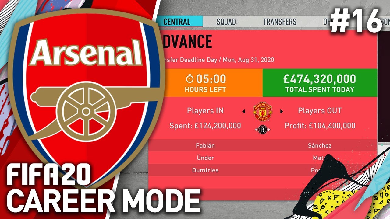 TRANSFER DEADLINE DAY! | FIFA 20 ARSENAL CAREER MODE #16
