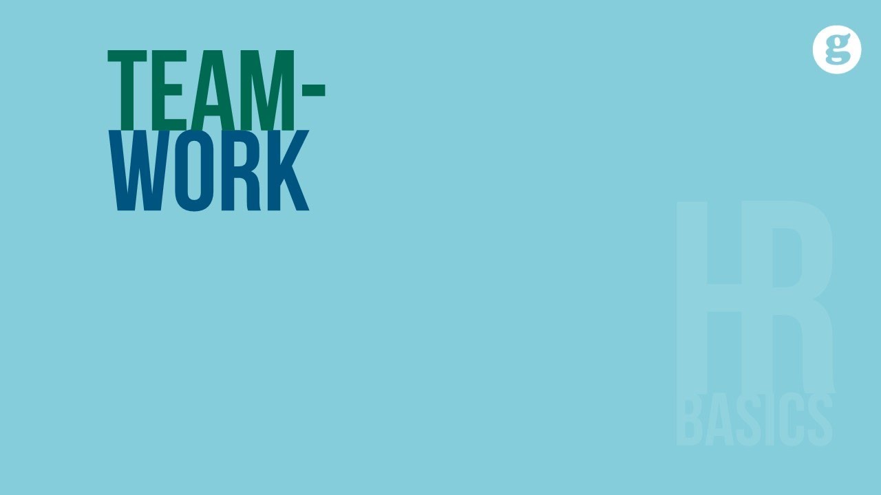 HR Basics: Teamwork