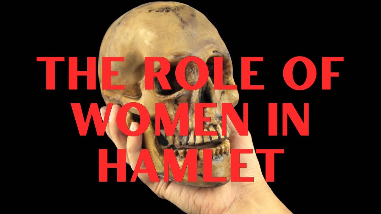 Role of Women in Hamlet 