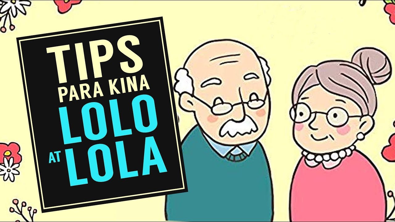 Tips Para Kina Lolo at Lola - ni Doc Gary Sy at Doc Liza Ramoso-Ong #2b