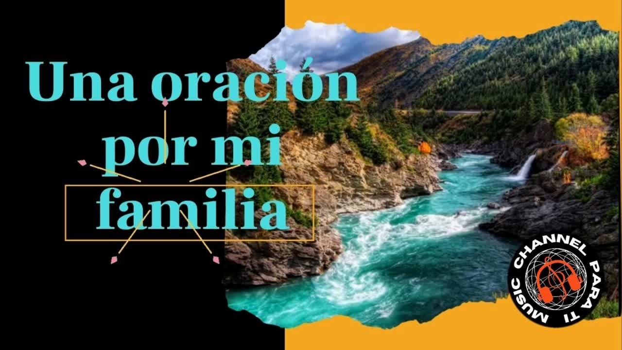 👉🏼Una Oración por mi familia🙏🏻🤍Paz, Protección y Bendición👈🏼