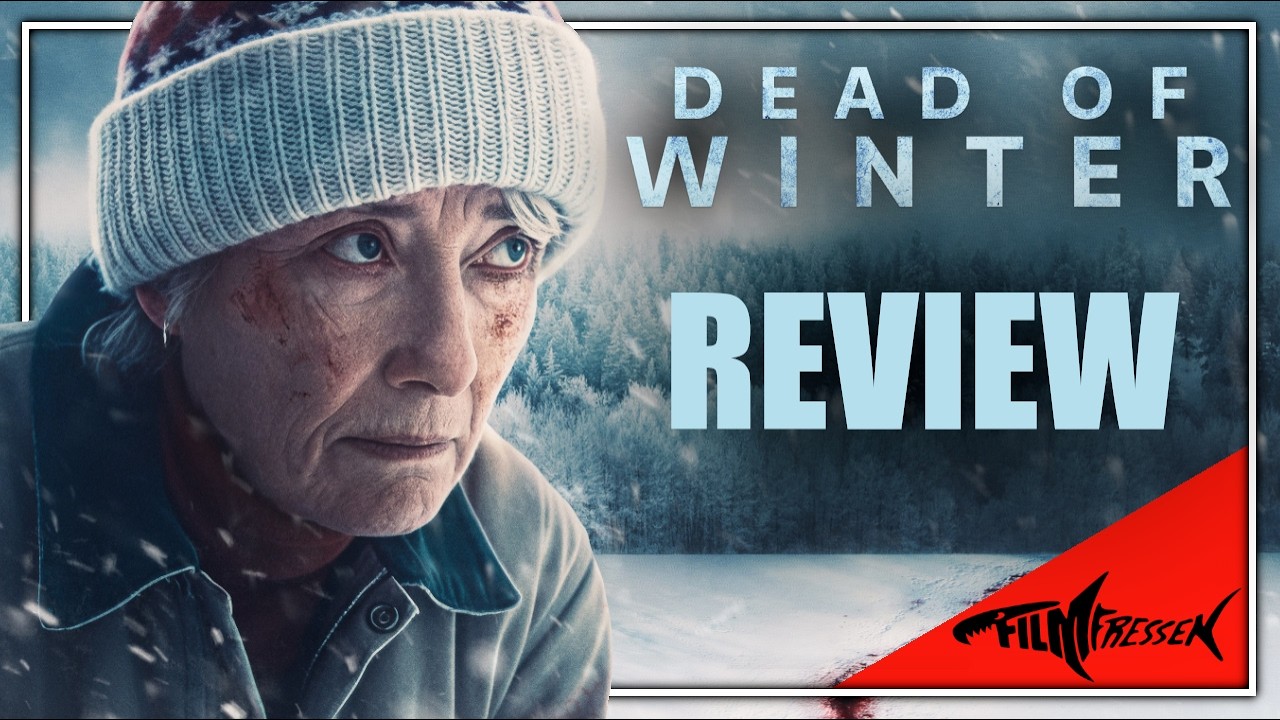 DEAD OF WINTER - eiskalter Thriller mit Emma Thompson!