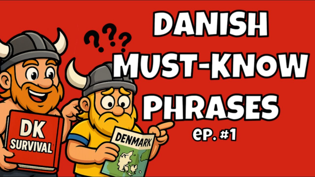 SURVIVAL Sentences - Learn Must Know Danish Phrases in Under 10 Minutes