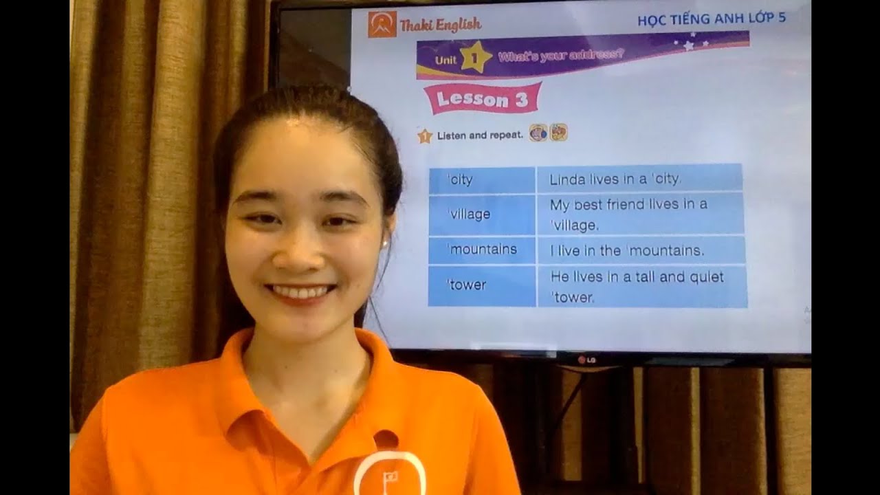HỌC TIẾNG ANH LỚP 5 - Unit 1. What's your address? - Lesson 3 (Part 1) - Thaki English