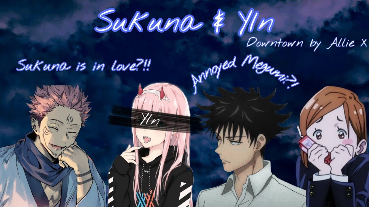||Sukuna is in love?!||Sukuna x ?||Annoyed Megumi?!||Downtown Allie x Lyric prank||requested