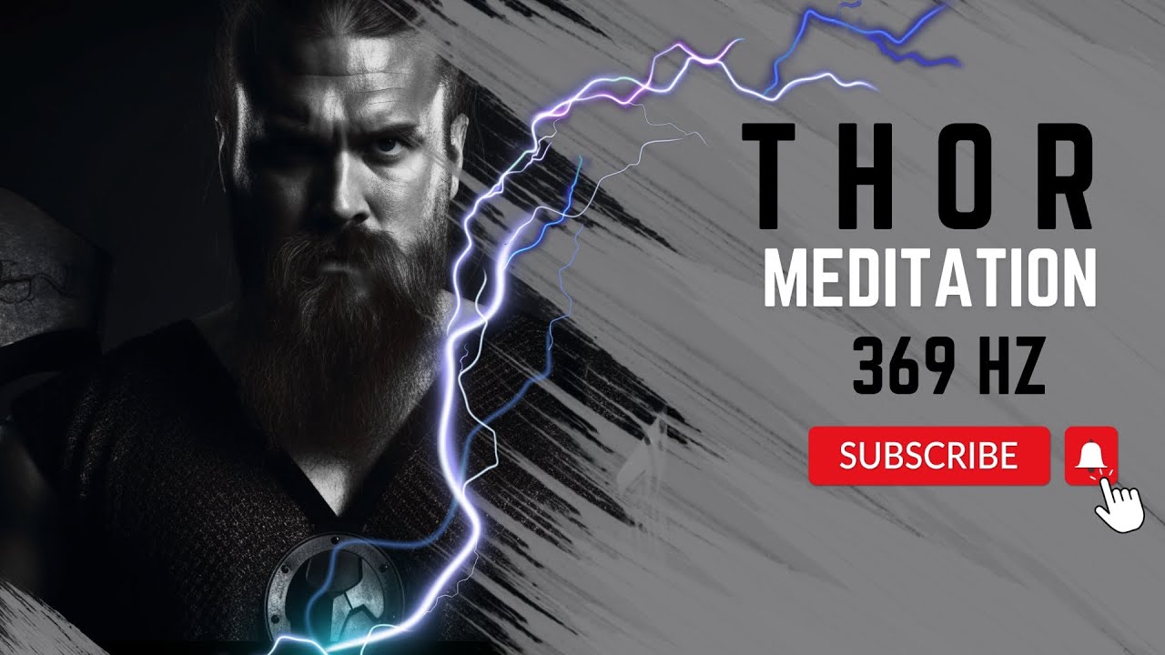 Thor + 369hz ⚡ Norse God ⚡ Meditation Music 🎧