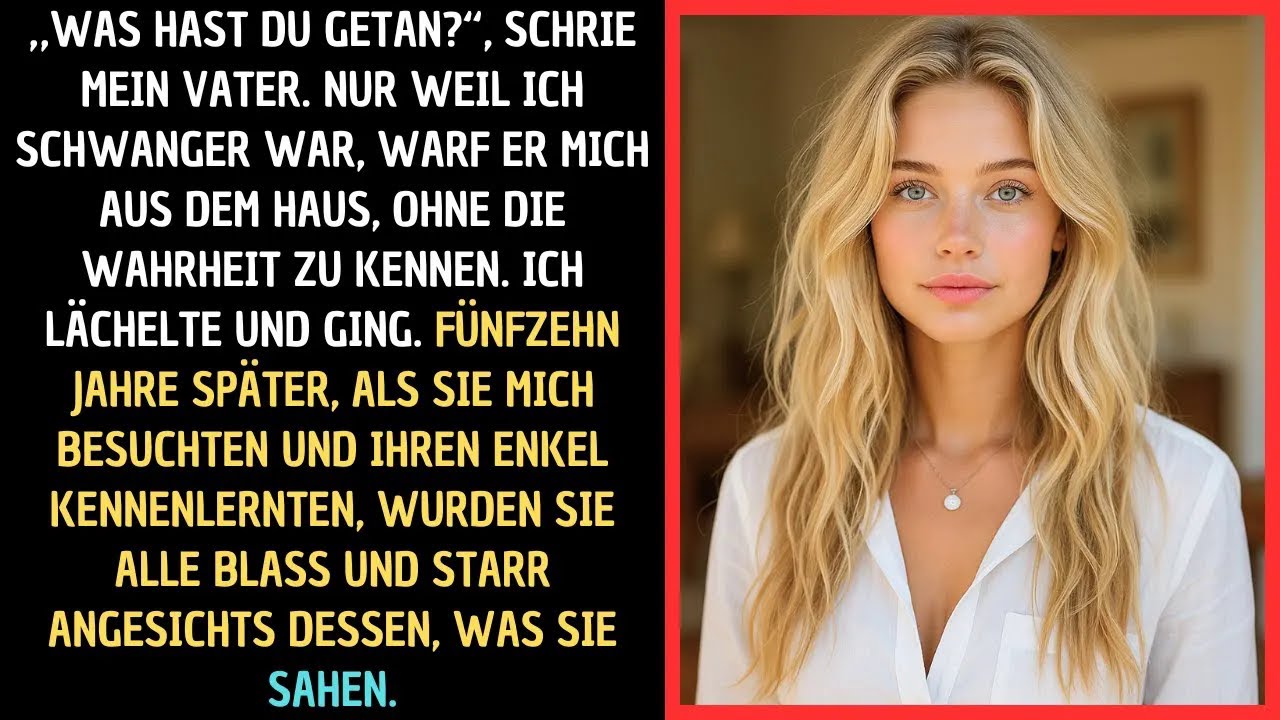 „Mein Vater warf mich wegen eines Geheimnisses raus – 15 Jahre später kam die Wahrheit ans Licht“