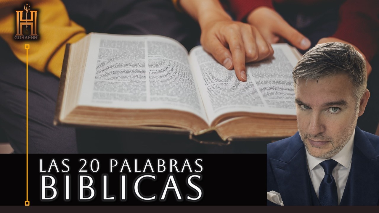 Las 20 palabras bíblicas traducidas en el idioma de Dios.