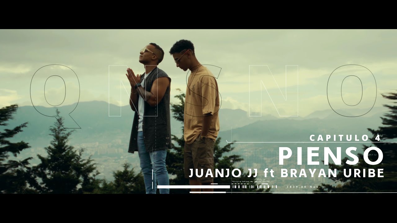 Juanjo JJ ft @brayanuribeoficial | Pienso (QNSNO) (Video oficial) CAP 4