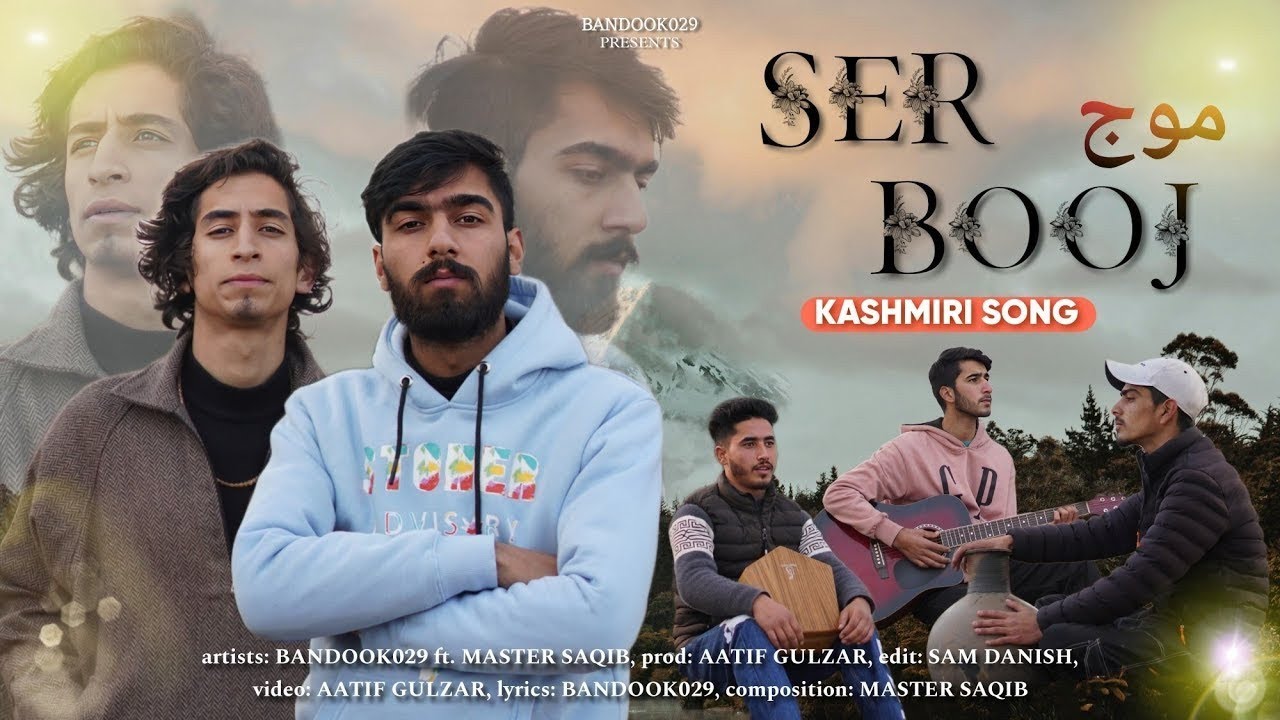 SER BOOJ - MOUJ KASHMIRI SONG || BANDOOK029 || MASTER SAQIB || AATIF GULZAR || MOJI ME CHANI SATH