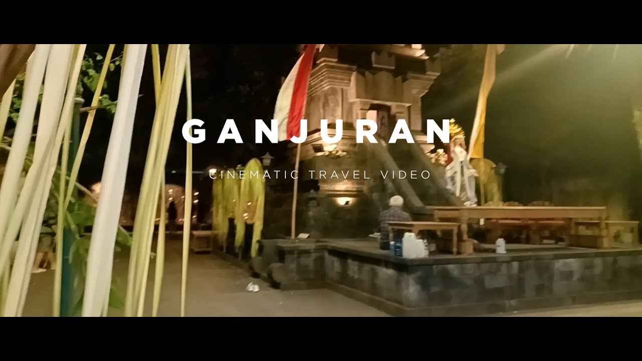 HATI KUDUS TUHAN YESUS GANJURAN-CINEMATIC TRAVEL VIDEO