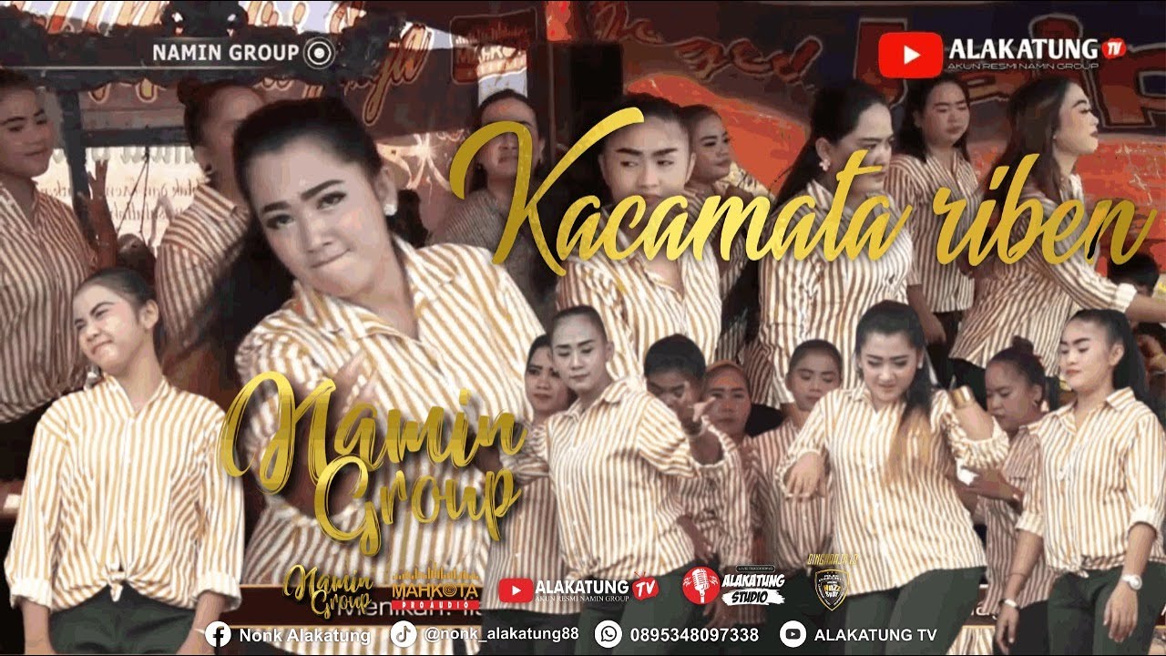 KACAMATA RIBEN//JAIPONG BADJIDORAN NAMIN GROUP