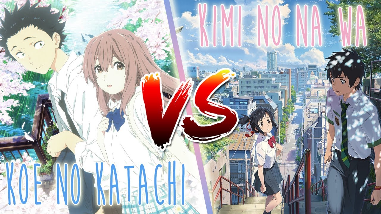 KOE NO KATACHI VS KIMI NO NA WA, ¿Cuál es mejor? | Duelos Anime!