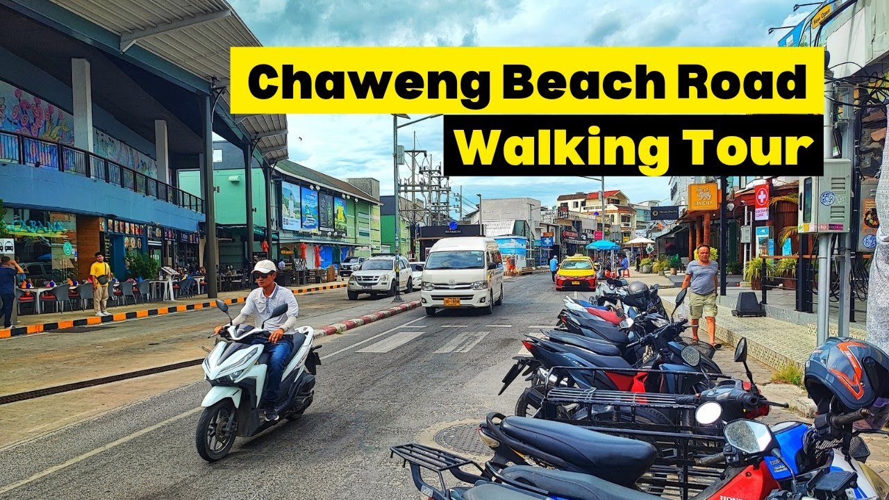 Chaweng Beach Road Walking Tour: What You Need to See in Koh Samui