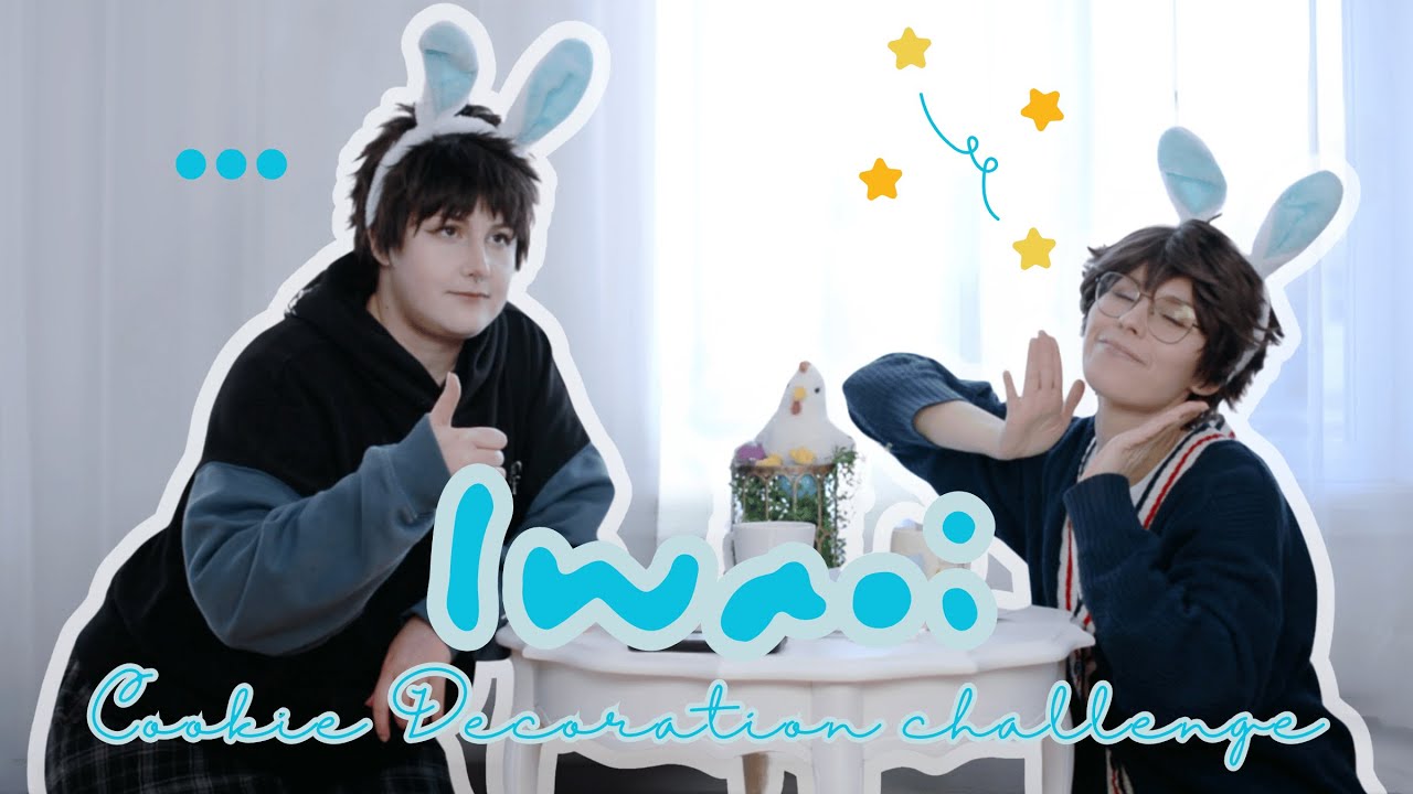 Haikyuu!! Cosplay | { Easter Cookie Decoration} - Iwaoi