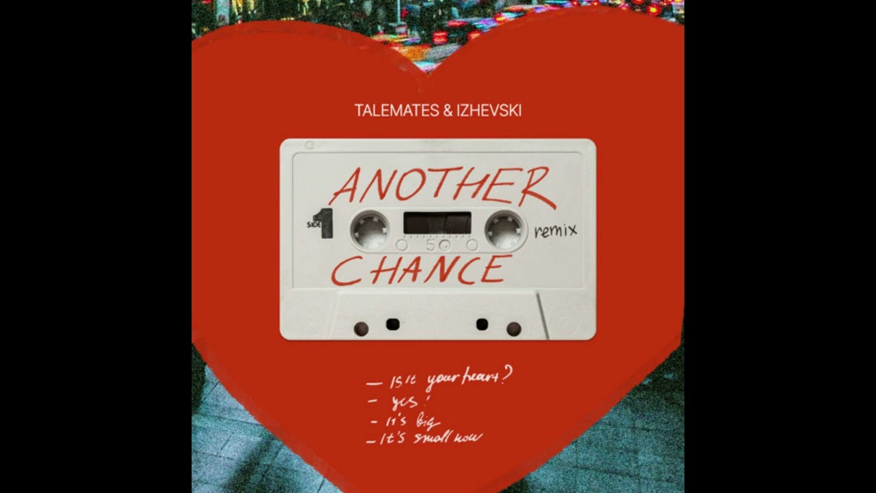 Roger Sanchez - Another Chance (Izhevski & Talemates Remix)