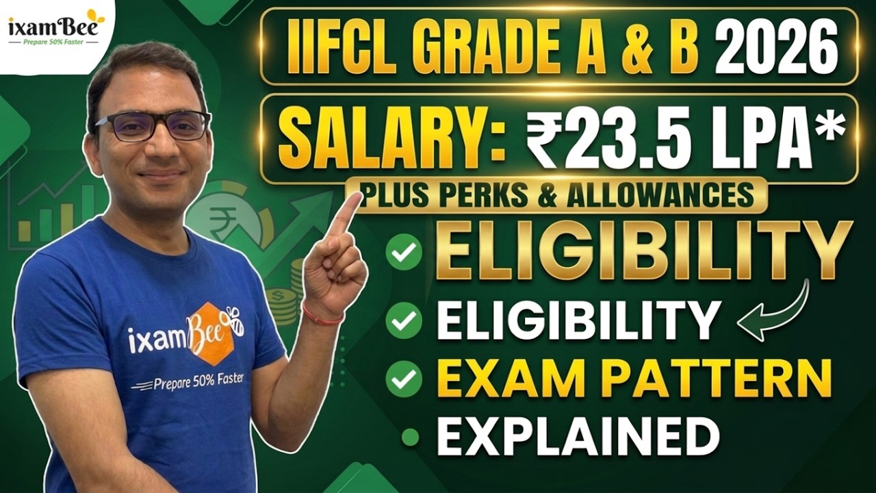 IIFCL Grade A/ B 2026 || Eligibility, Salary ₹23.5 LPA|| Exam Pattern Explained