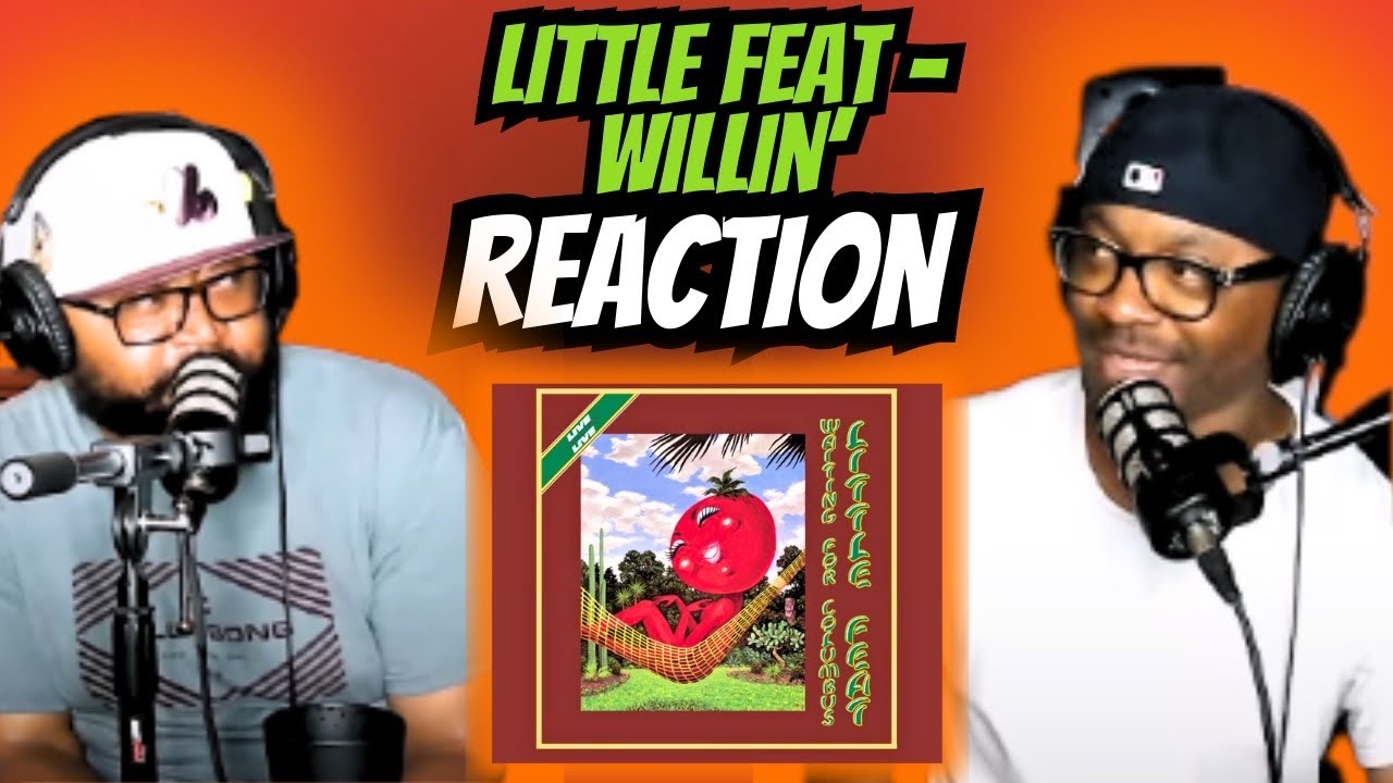 Little Feat - Willin’ (РЕАКЦИЯ) #littlefeat #реакция #тренд