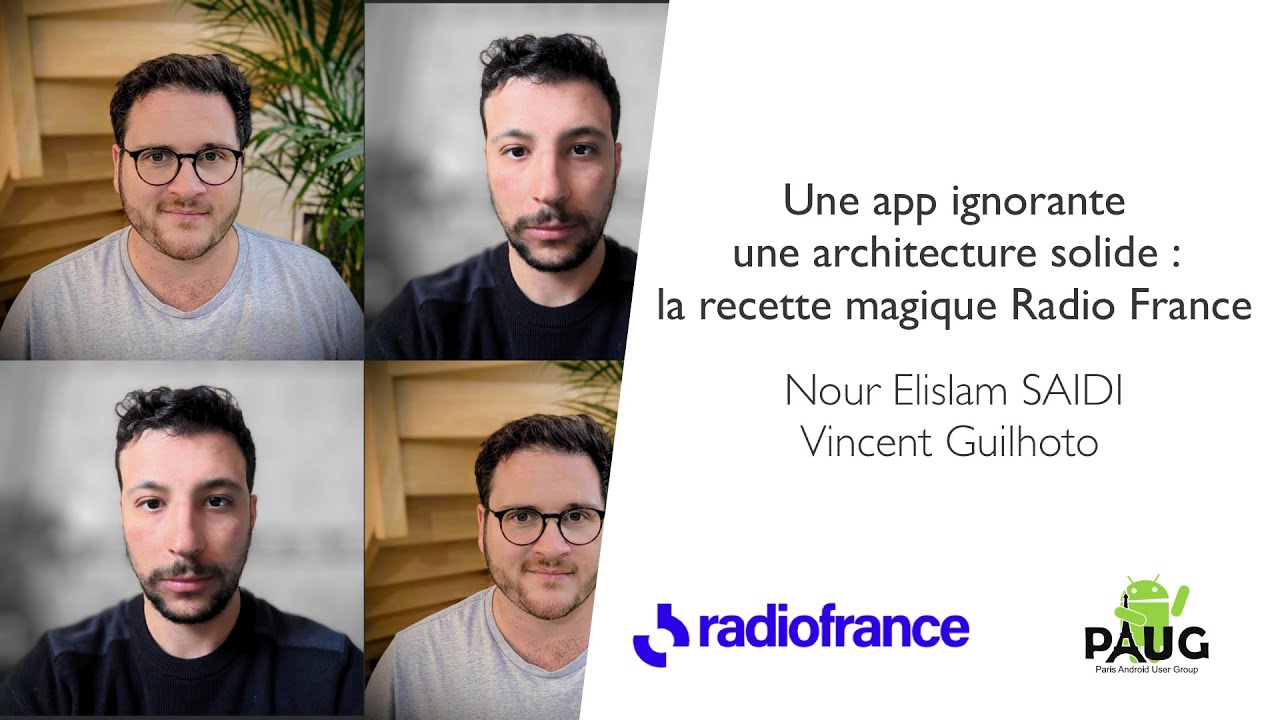 Une app ignorante, une architecture solide : la recette magique Radio France