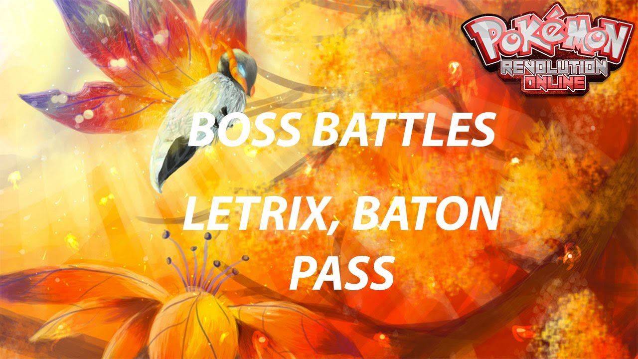Boss Battles: Boss Letrix, Baton Pass Strategy - Pokemon Revolution Online