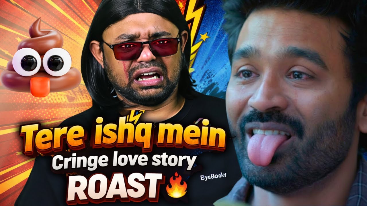 Tere ishq mein ROAST 🔥 | குடிகாரியும் கூமுட்டையும் 😵
