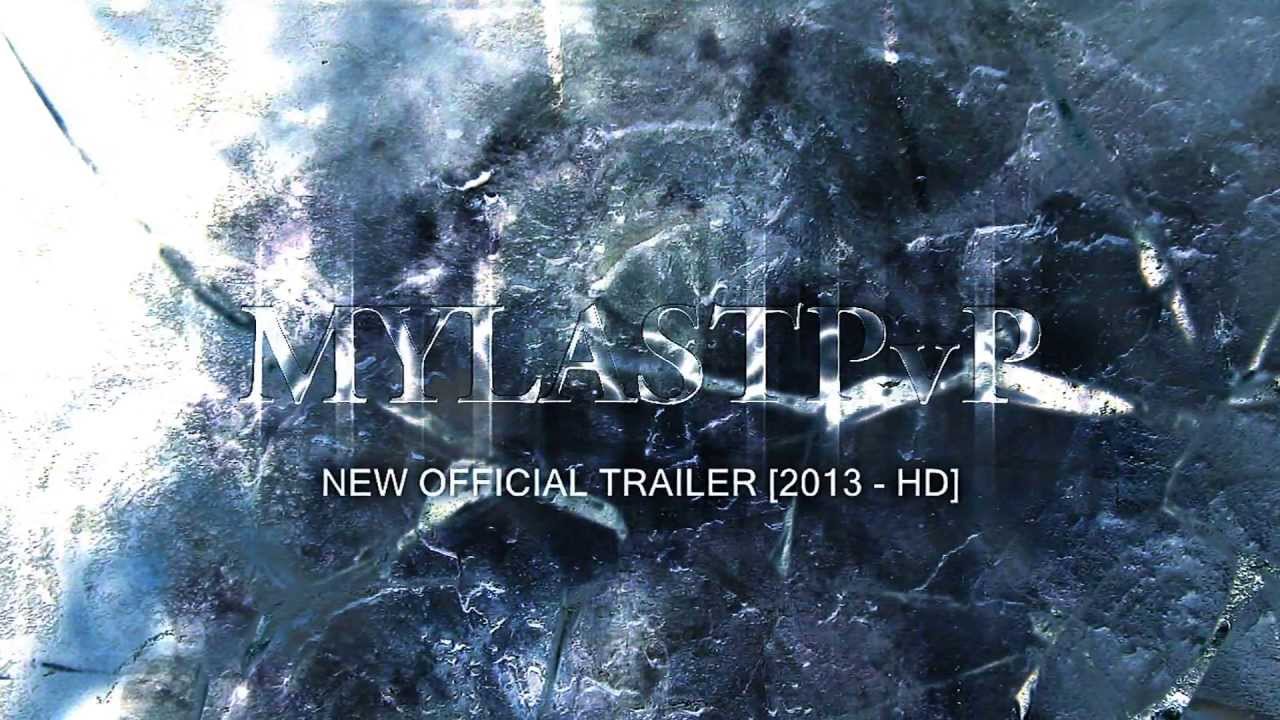 Metin2 - MyLastPvP New Official Trailer 2013 [720-1080p HD]