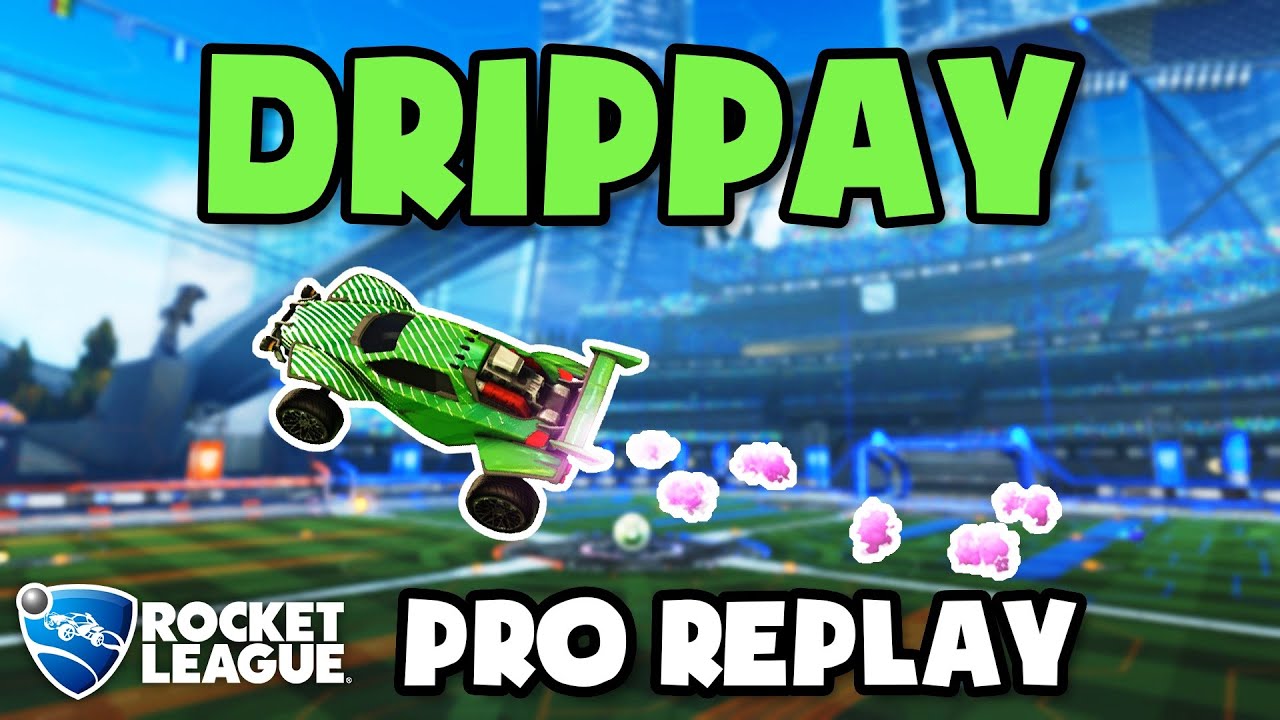 Drippay Pro Ranked 3v3 #24 - Rocket League Replays