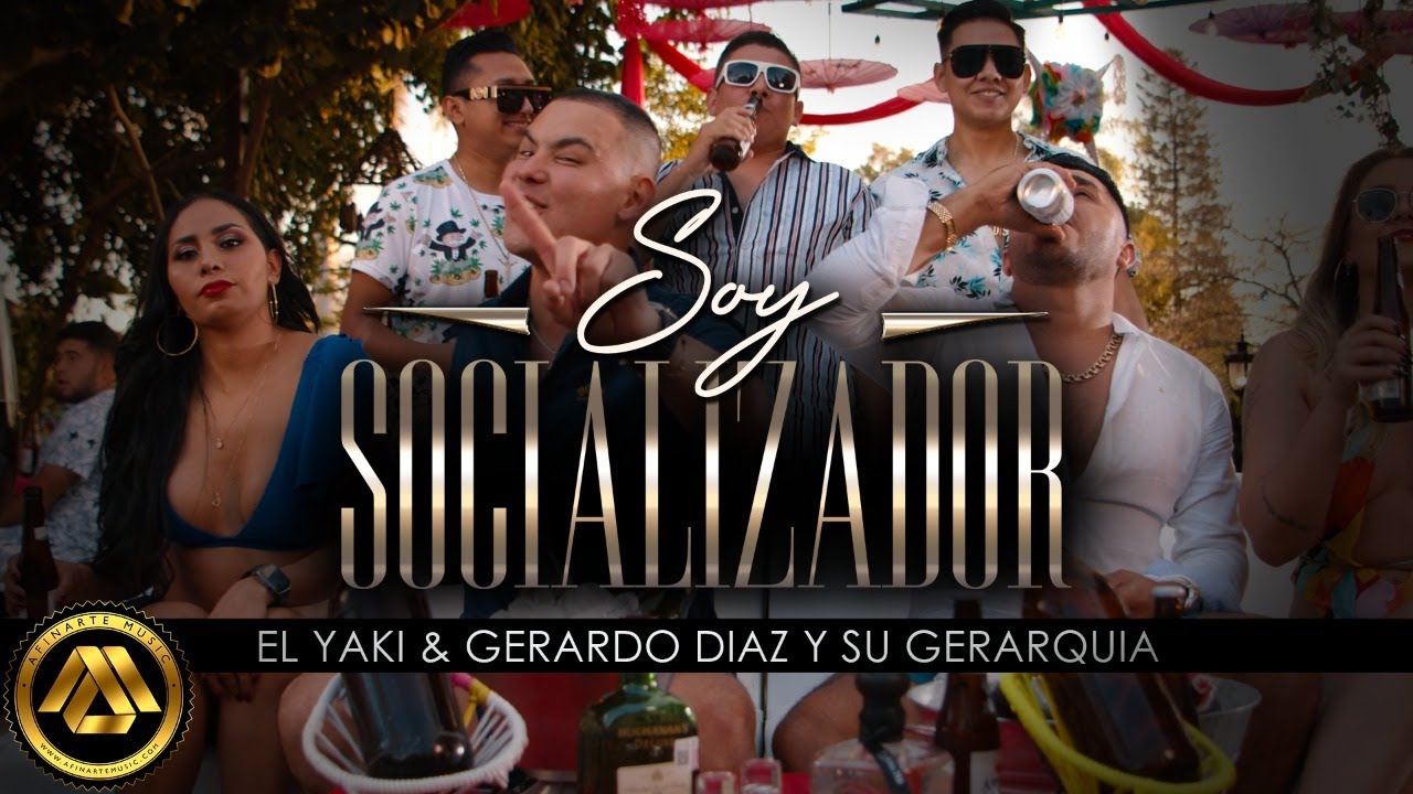 Gerardo D&iacute;az ft. El Yaki - Soy Socializador (Video Oficial)