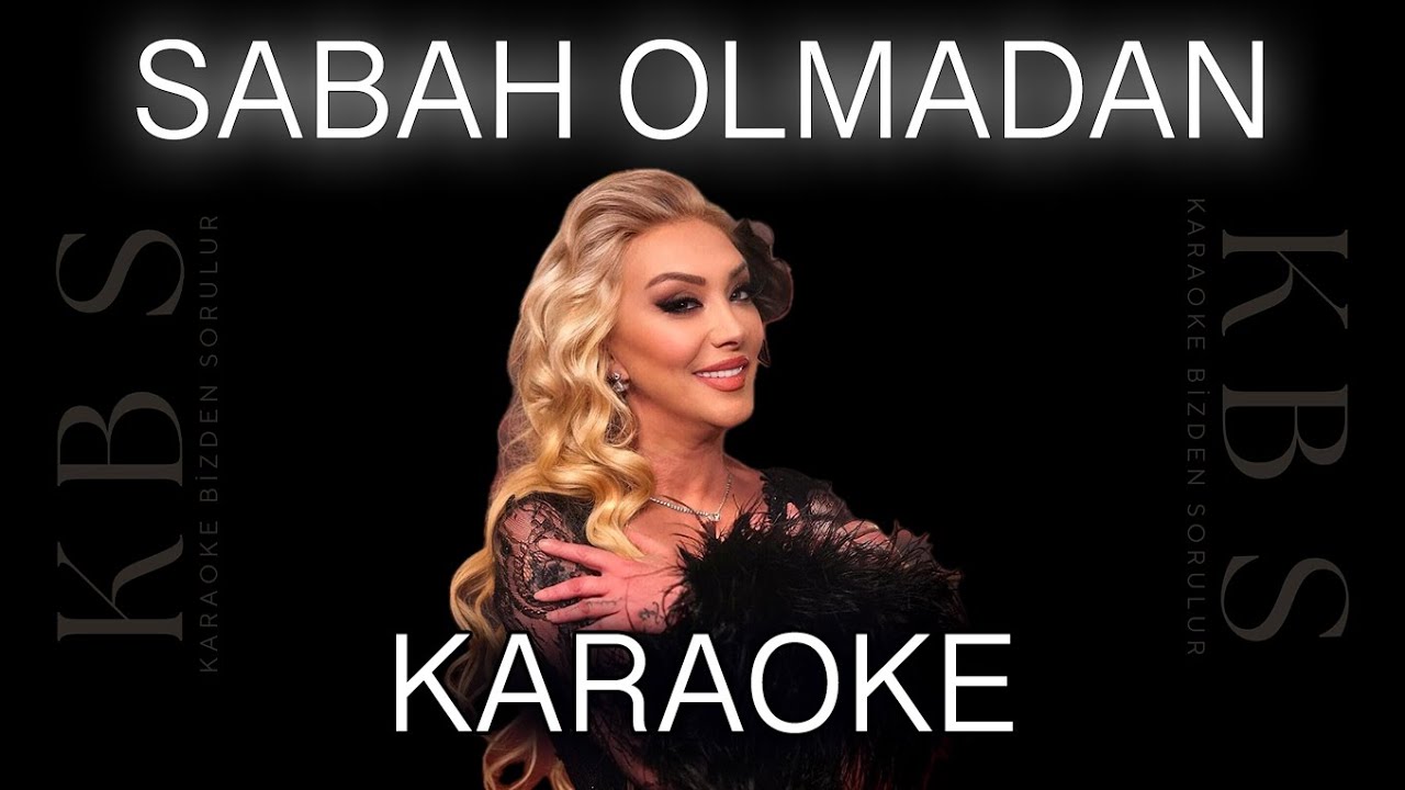 Güllü - Sabah Olmadan | (Kaliteli Karaoke - 3 Farklı Ton Seçeneğiyle)