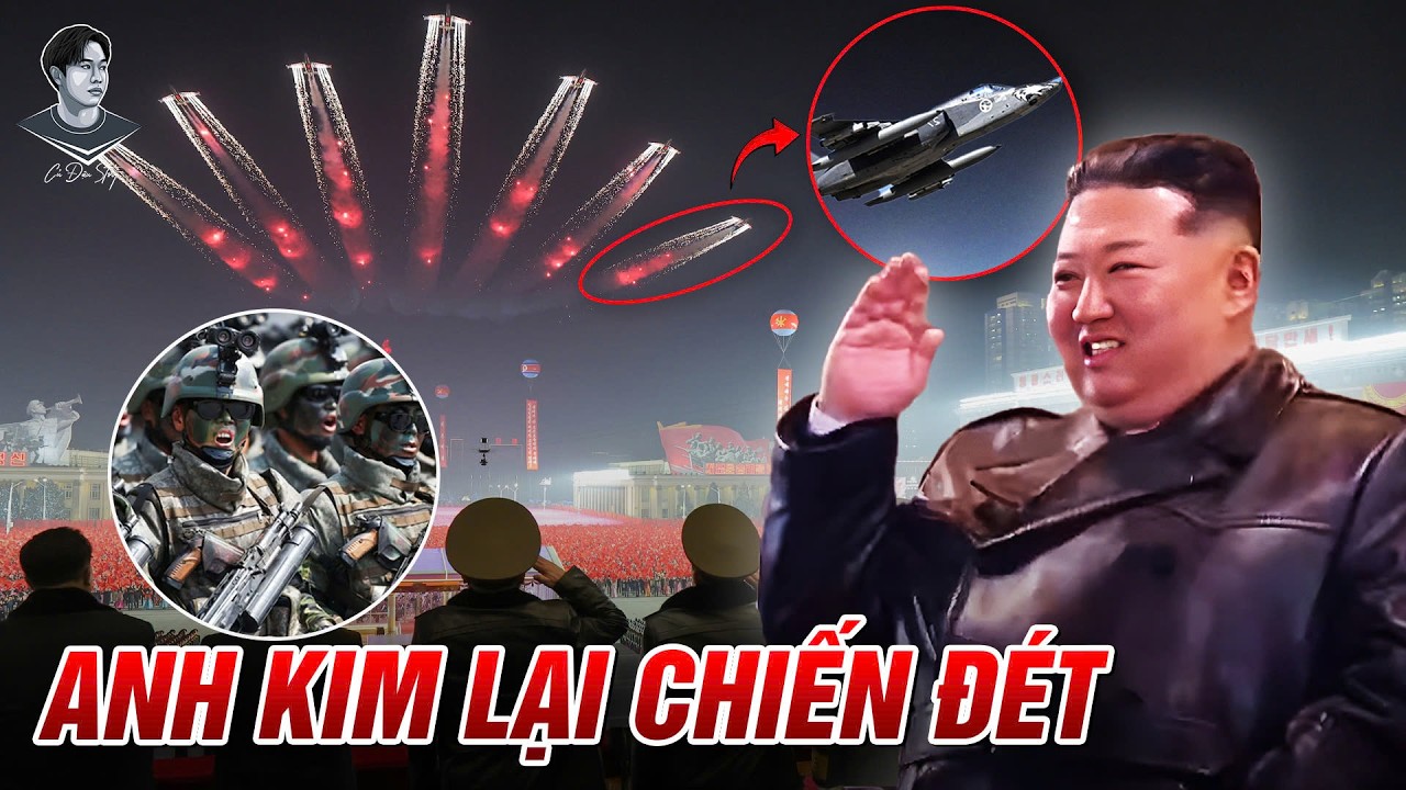 TRIỀU TIÊN DUYỆT BINH ĐÊM CHO ÂU MỸ RÉN: MÁY BAY QUÁ KHÉT, BINH SĨ CHIẾN ĐẤU Ở NGA NGẦU LÒI