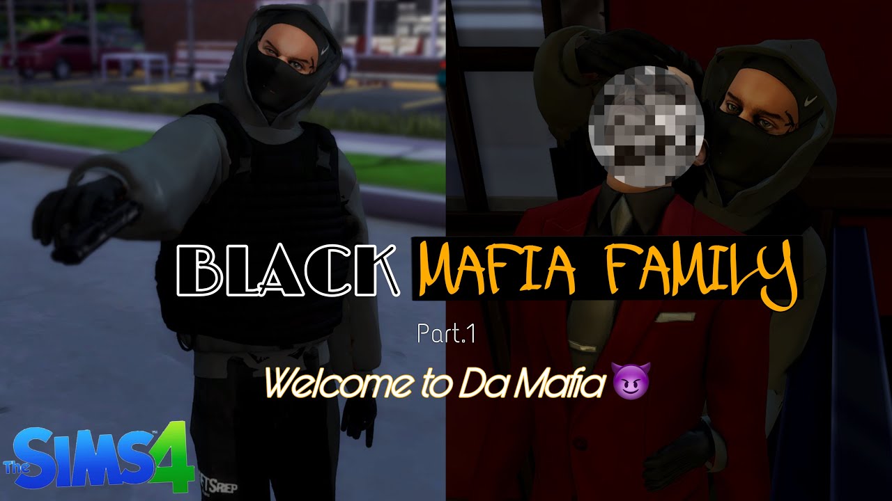 **NEW LP** Black Mafia Family 😈: Welcome To Da Mafia | SIMS 4 LP