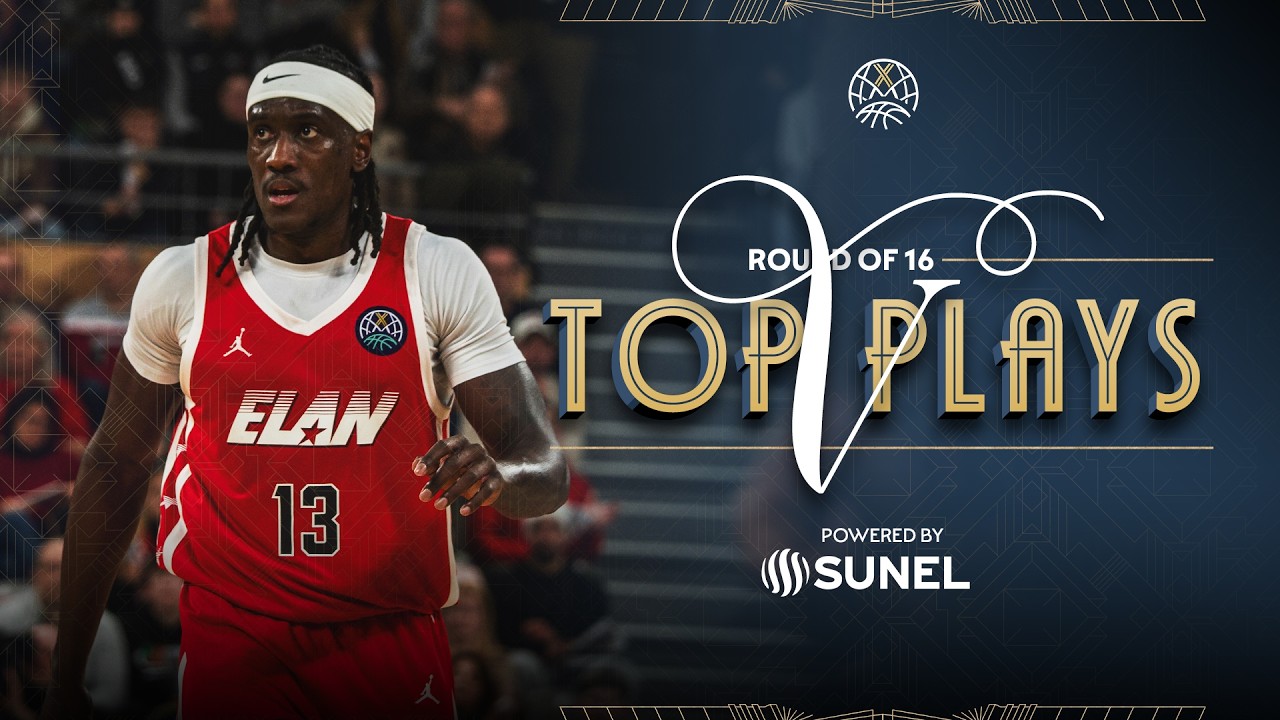 Top 5 Plays of Round of 16 - WEEK 5 | Powered by SUNEL | #BasketballCL 2025-26
