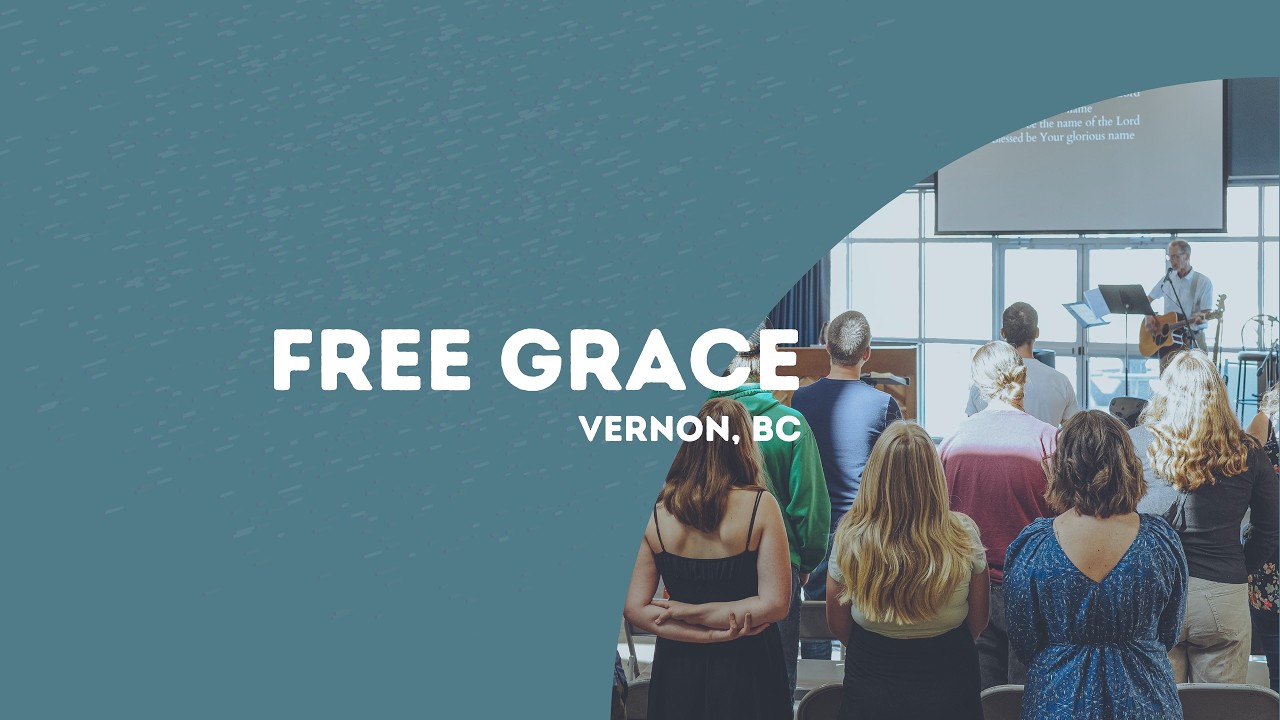 Free Grace Vernon | March 1, 2025