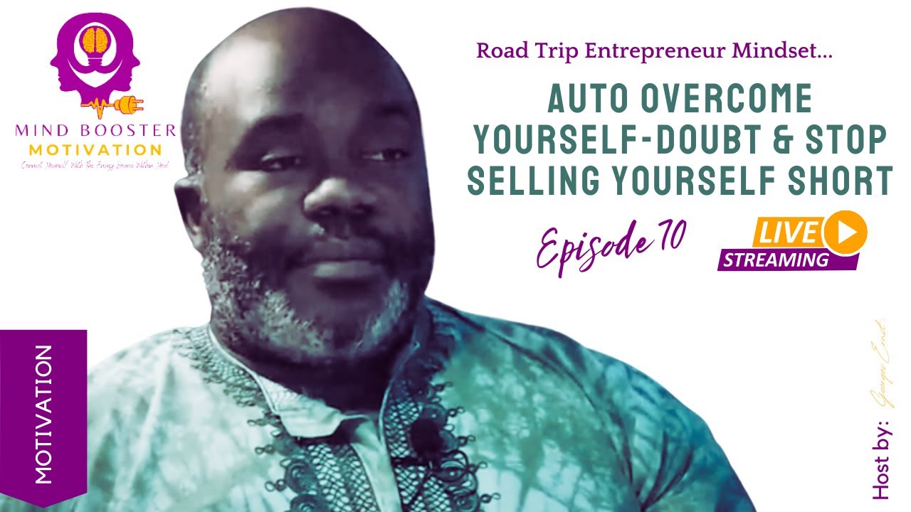 Auto Overcome Yourself Doubt & Stop Selling Yourself Short