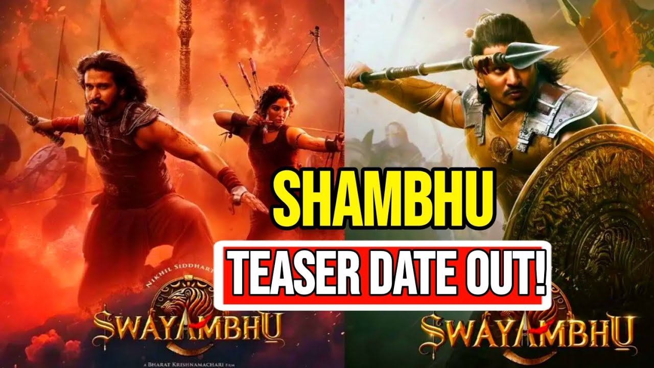 🔥 SHAMBHU Teaser Date OUT | Nikhil Siddhartha&rsquo;s Biggest Pan-India War Film | cinefilric