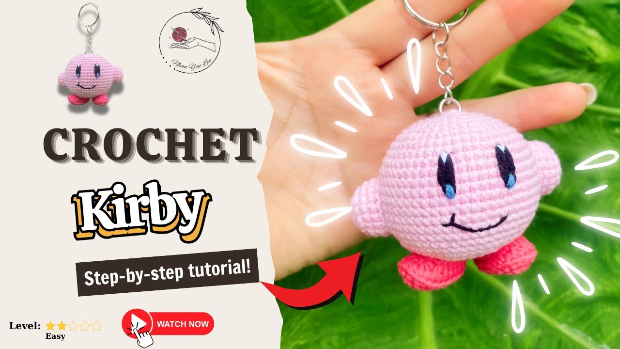 Crochet Kirby Keychain for absolute beginner| Free crochet Tutorial| Hướng Dẫn Móc Kirby