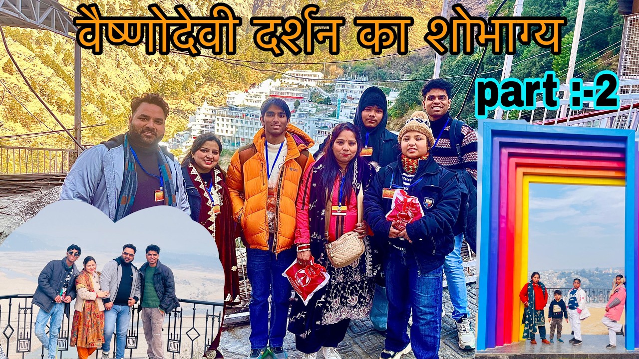 Maa Vaishno Devi Yatra | From Kol Kandoli to Deva Mayi to Bhawan | Family Yatra S2 E2