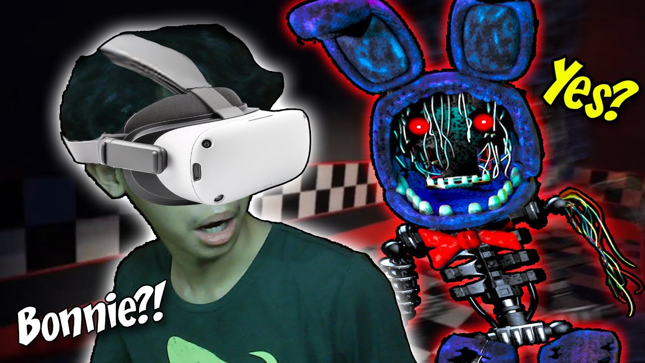 IGNITED BONNIE IS SCARIER IN VR!!!