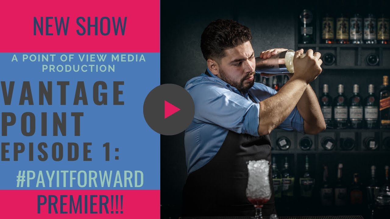 How you can Pay it forward |Vantage Point Episode 1: #Payitforward