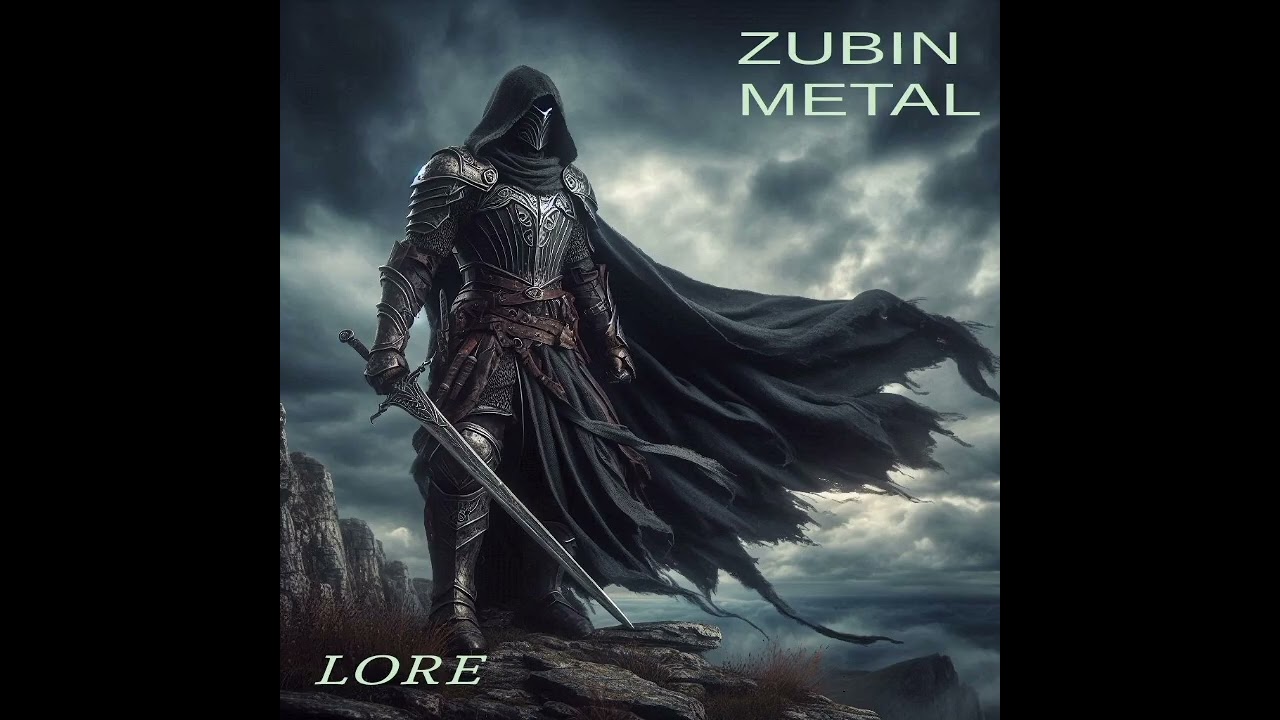 ZUBIN METAL - Lore - full album 