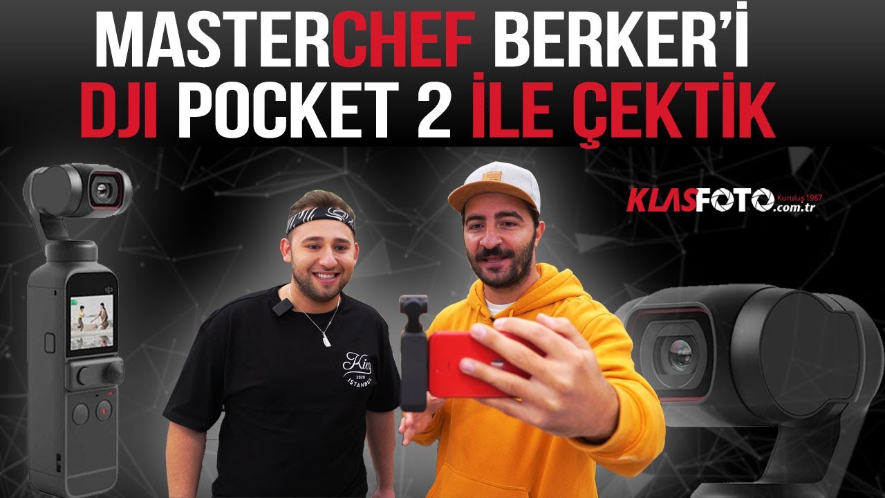 MasterChef Berker Başmanav'ı  DJI Pocket 2 ile Çektik