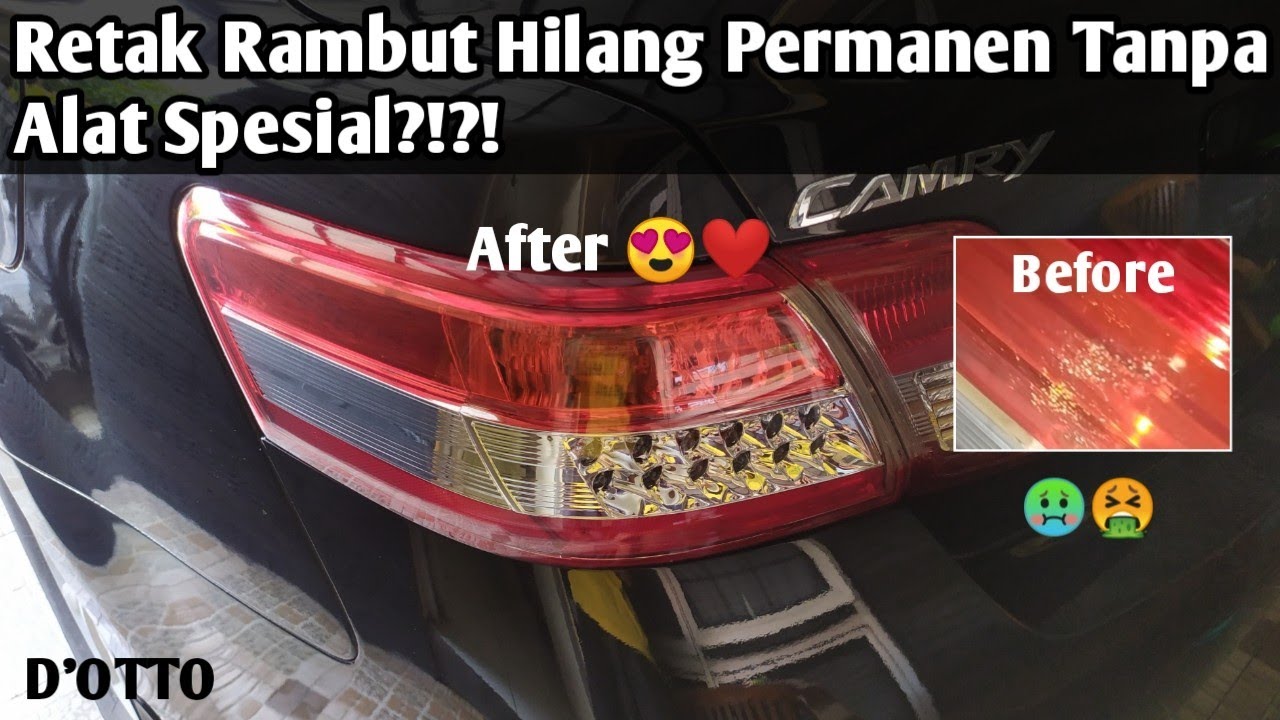 Atasi Retak Rambut Pada Lampu Mobil Dengan Bahan Yang Mudah Didapat
