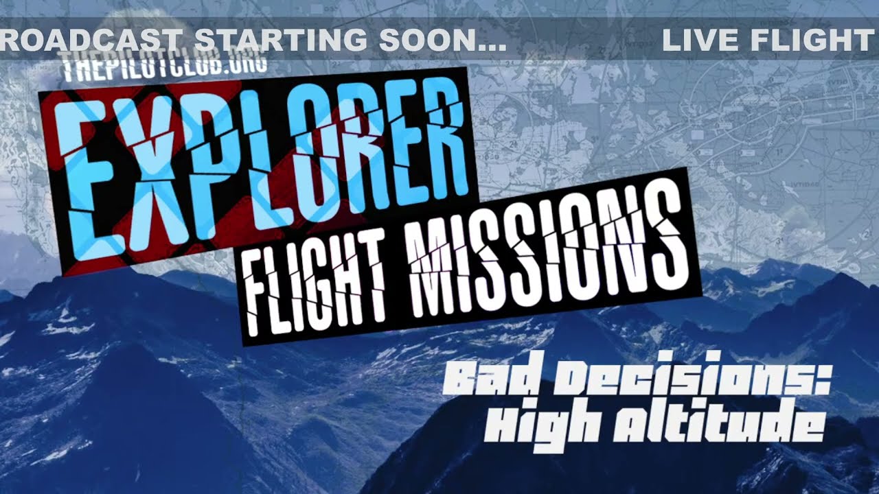 TPC Explorer Missions - Bad Decisions: High Altitude - Flight 1 | Kodiak K100 | VATSIM | MSFS2020