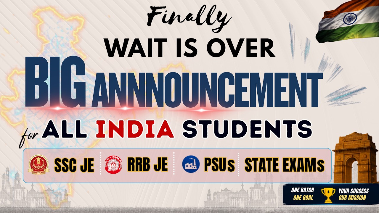 The Wait is Finally Over! Big Announcement | New Batches | SSC JE RRB JE PSUs | State Exams | ZON...