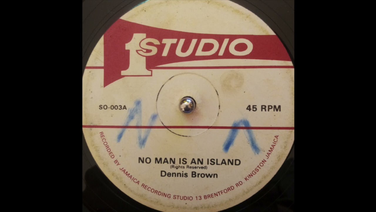 Dennis Brown - No Man Is An Island (Studio One) 1977