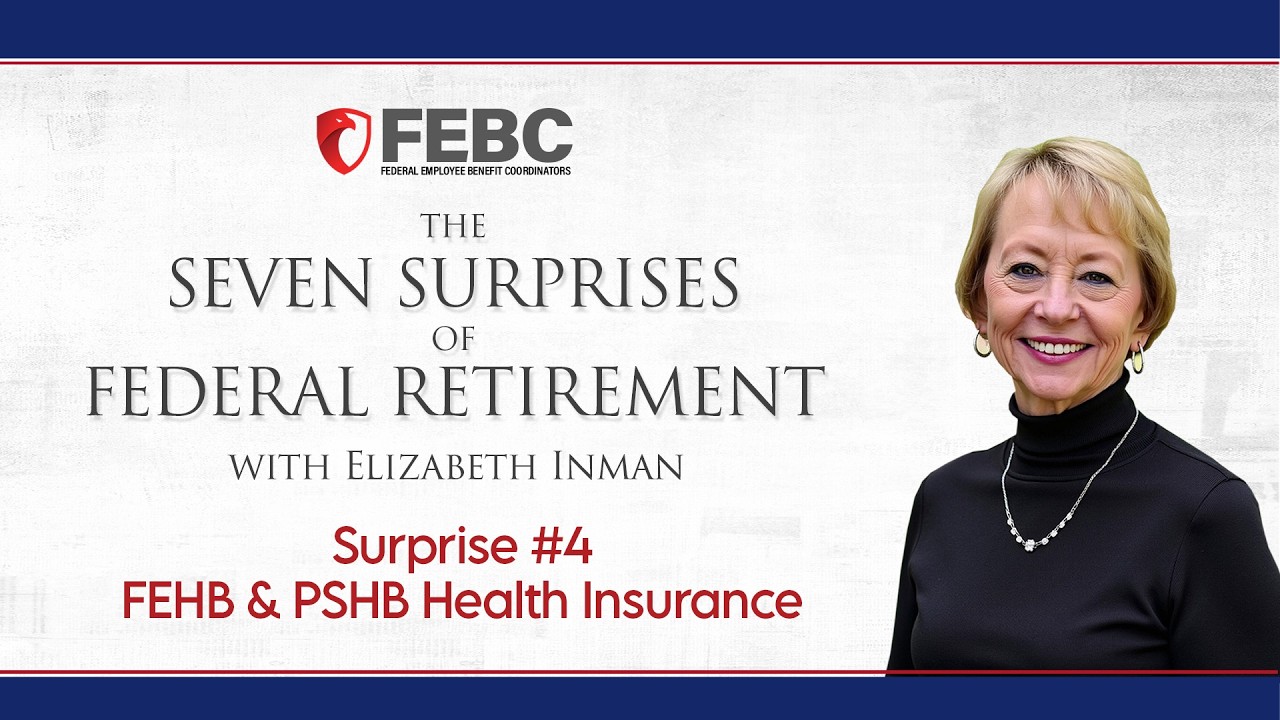 FEBC Podcast–The 7 Surprises of Federal Retirement Episode 3: FEGLI Life Insurance